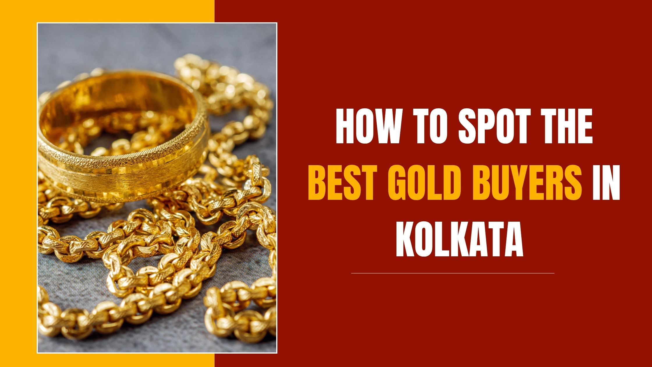 How to Spot the Best Gold Buyers in Kolkata