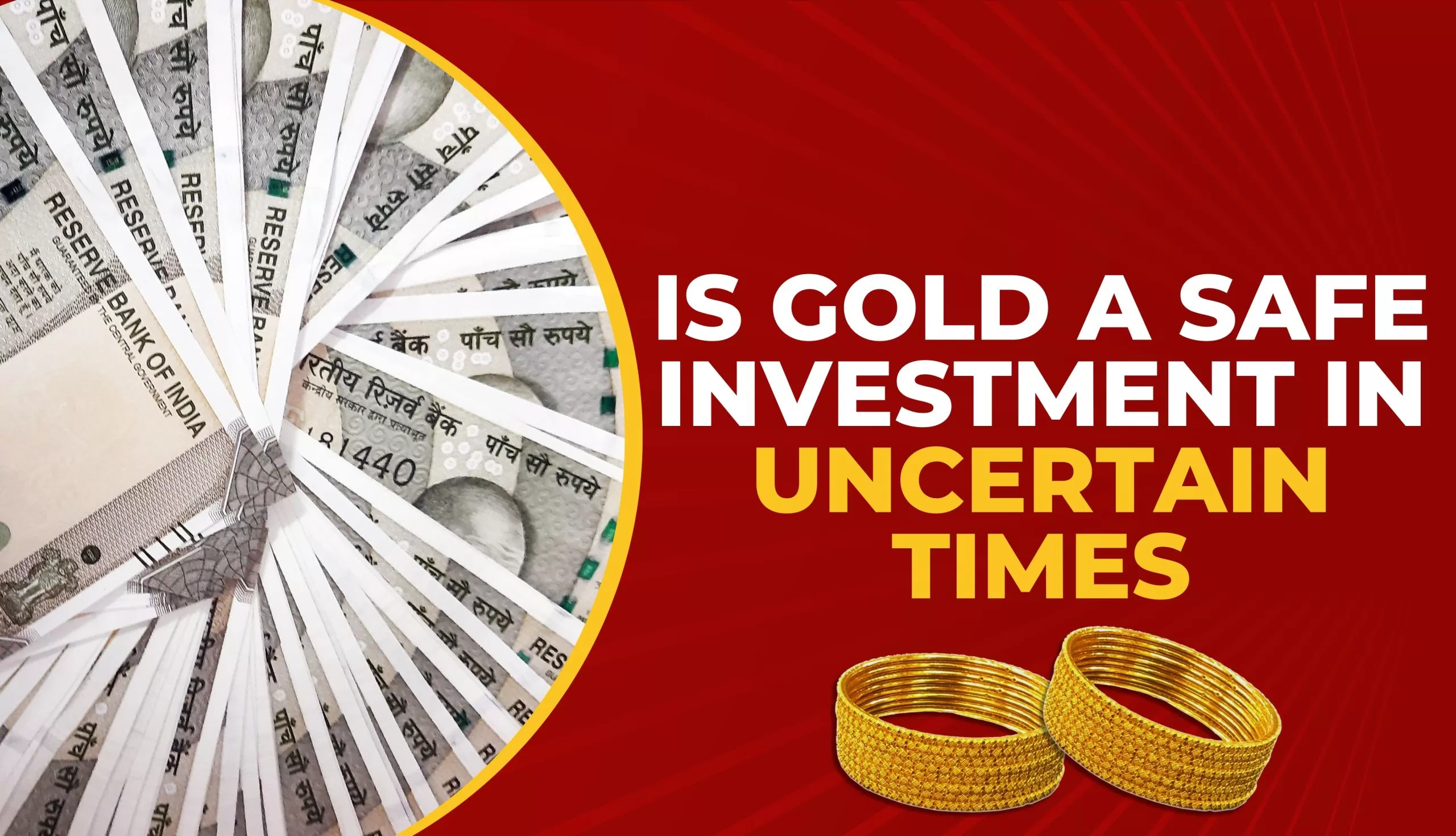 Is Gold a Safe Investment in Uncertain Times