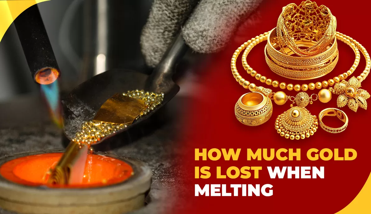 How Much Gold Is Lost When Melting