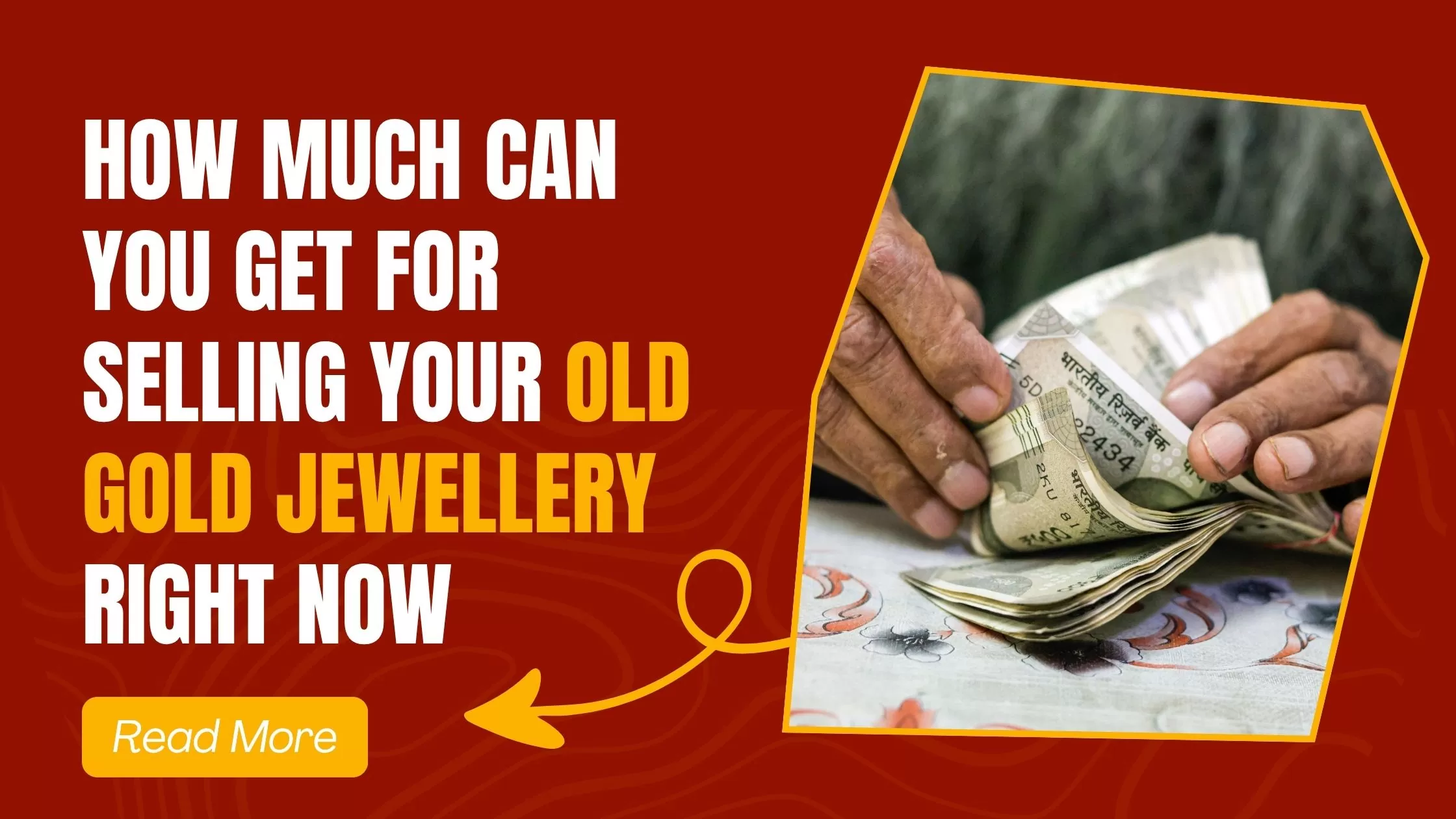 How much can you get for selling Your old gold jewellery right now How much can you get for selling Your old gold jewellery right now