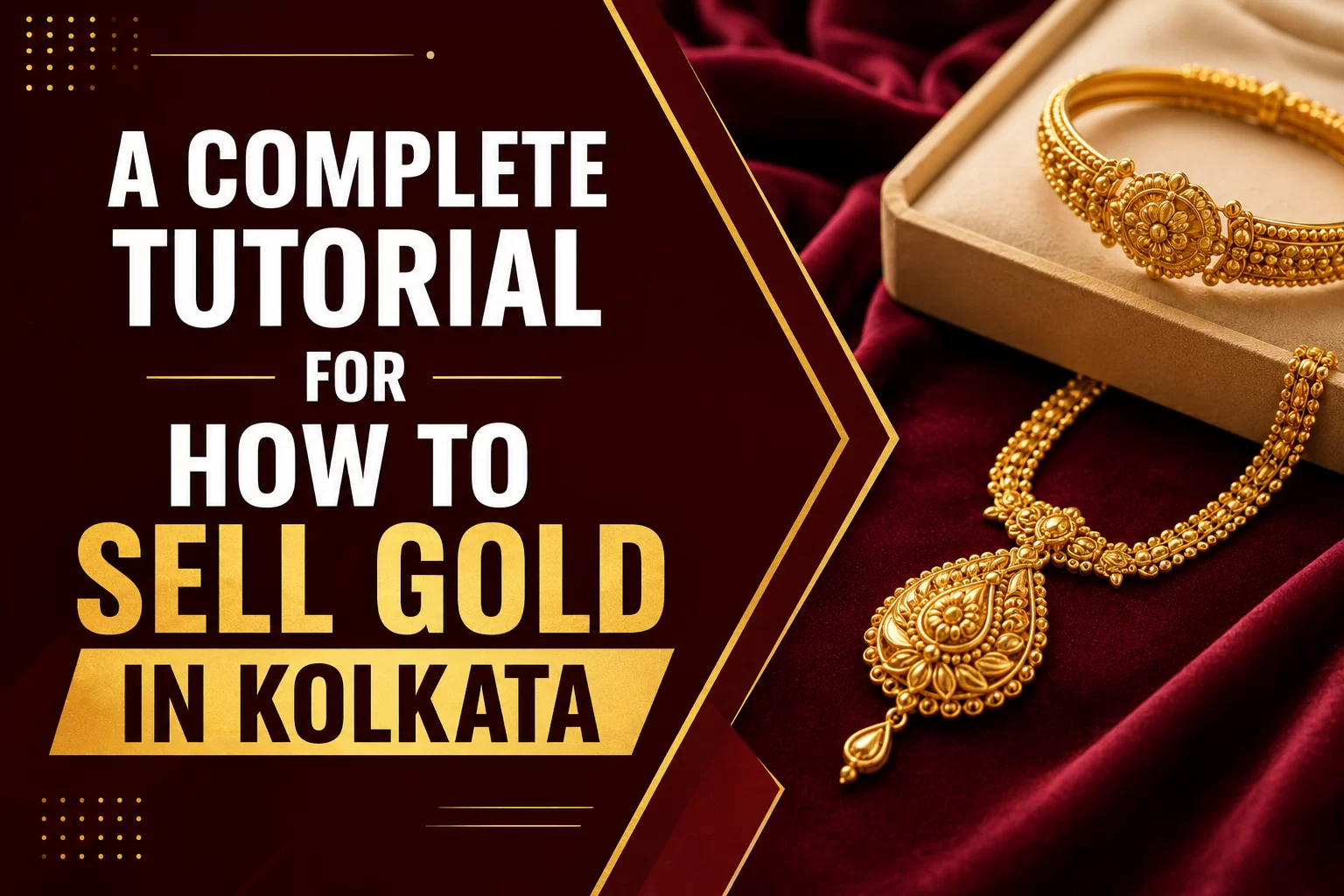 A Complete Tutorial for How to Sell Gold in Kolkata
