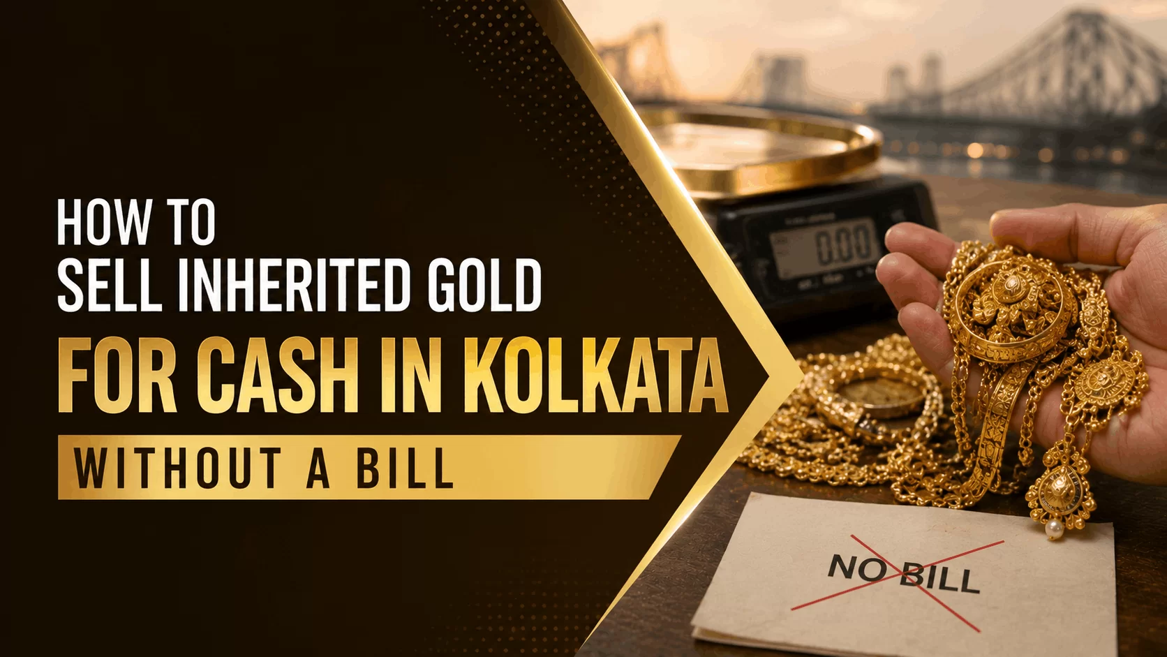 How to sell inherited gold for cash in Kolkata without a bill
